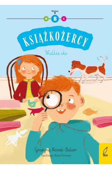 Wielkie oko. Ksi��ko�ercy. Poziom B - Gra�yna Nowak-Balcer