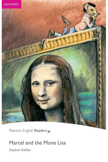 PER. Marcel and the Mona Lisa. Book with eBook and audio. Level Easystarts - Stephen Rabley