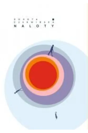 Naloty - Dorota Czerwi�ska