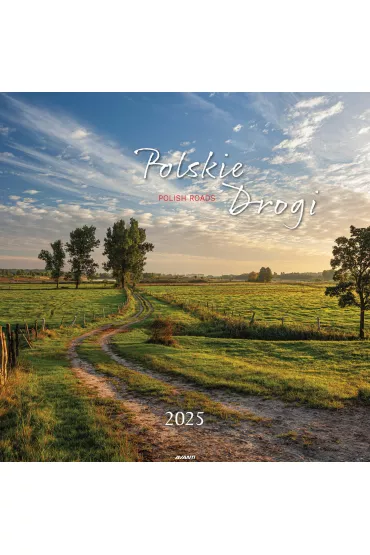 Kalendarz 2025 �cienny Polskie drogi