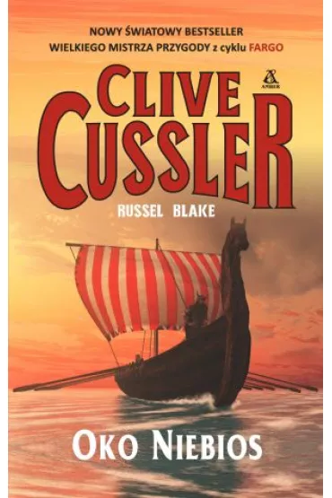 Przygody Fargo. Tom 6. Oko niebios - Clive Cussler