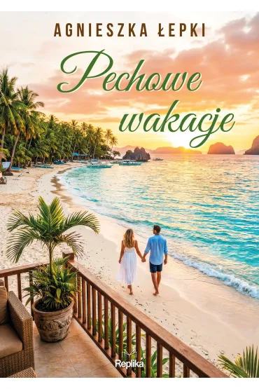 Pechowe wakacje - Agnieszka  �epki