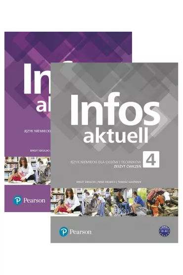 Pakiet: Infos Aktuell 4. Podr�cznik wieloletni i zeszyt �wicze� do j�zyka niemieckiego dla lice�w i technik�w - Nina Drabich, Tomasz Gajownik, Brigit Sekulski