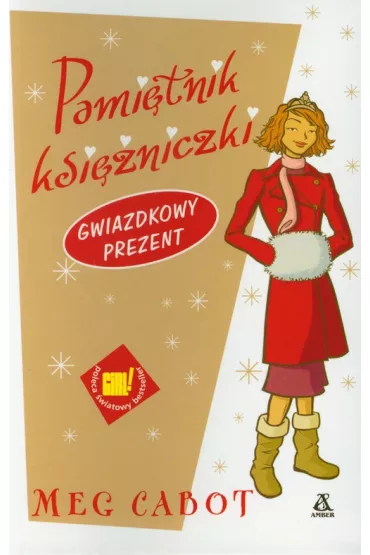 Pami�tnik ksi�niczki Gwiazdkowy prezent - Meg Cabot