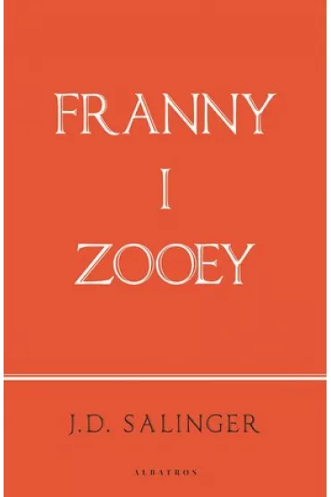 Franny i Zooey - Jerome Salinger