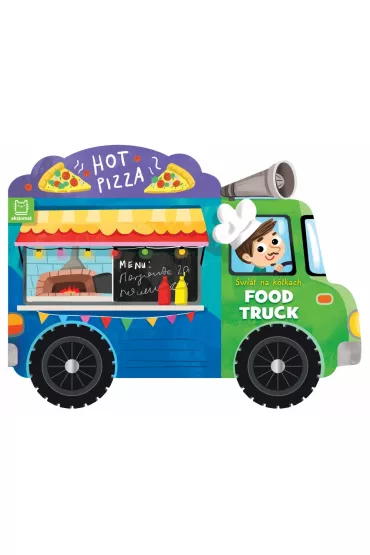 �wiat na k�kach Food Truck - Anna Podg�rska