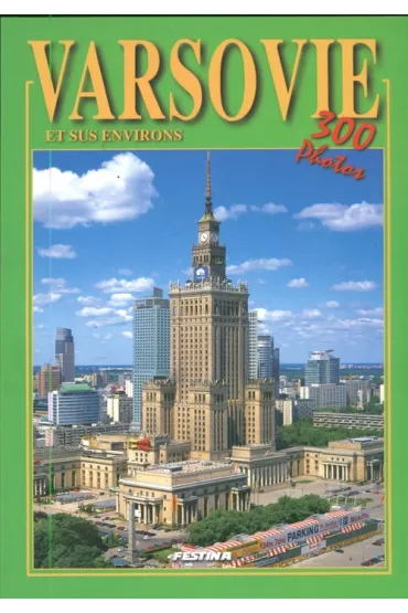 Warszawa album 300 fotografii - wersja francuska (OM) - Rafa� Jab�o�ski