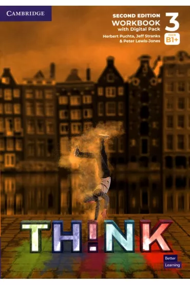 Think. Second Edition 3. Workbook with Digital Pack - Herbert Puchta, Peter Lewis-Jones, Jeff Stranks