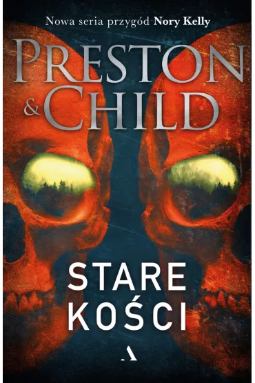 Stare ko�ci - Lincoln Child, Douglas Preston