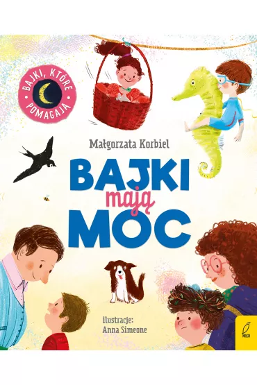 Bajki maj� moc - Ma�gorzata Korbiel