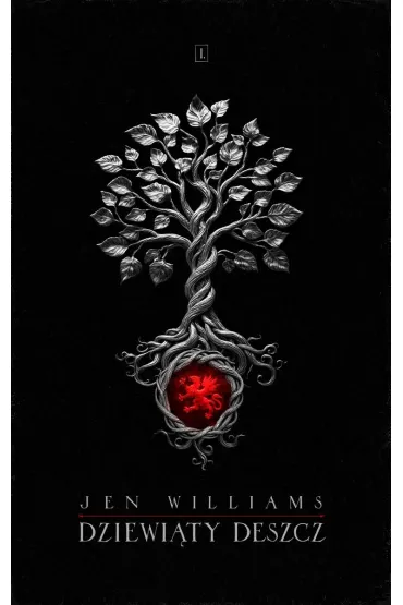 Dziewi�ty Deszcz. Trylogia Dzikiego ognia. Tom 1 - Jen Williams
