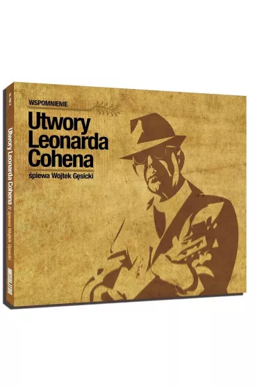 Wspomnienie: Piosenki Leonarda Cohena CD - Wojtek G�sicki