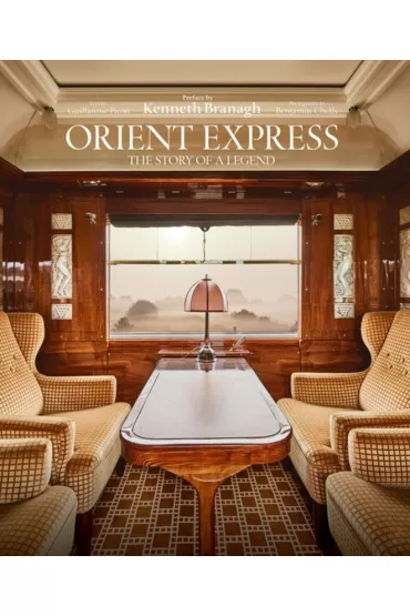 Orient Express. The Story of a Legend wer. angielska - Kenneth Branagh, Guillaume Picon