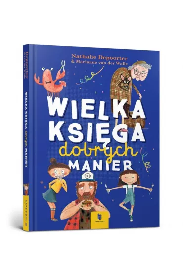 Wielka ksi�ga dobrych manier - Nathalie Depoorter