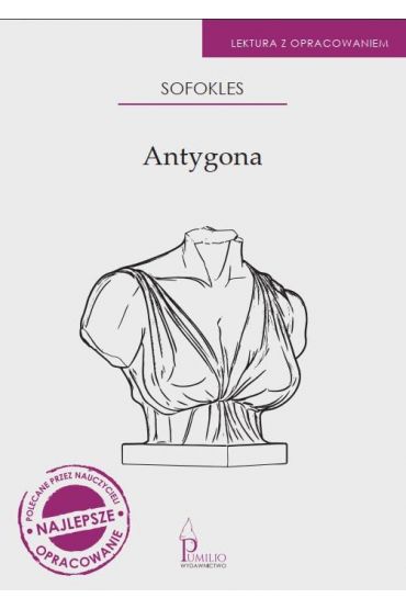 Antygona. Lektura z opracowaniem