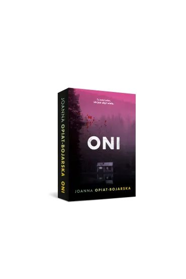 Oni - Joanna Opiat-Bojarska