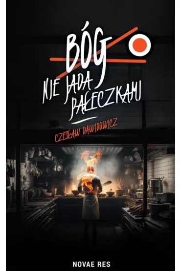 B�g nie jada pa�eczkami - Czes�aw Dawidowicz