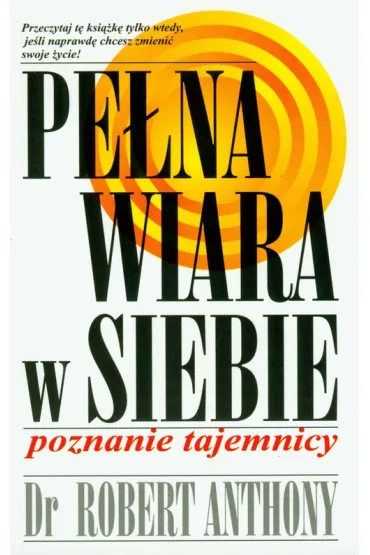 Pe�na wiara w siebie - Anthony Robert
