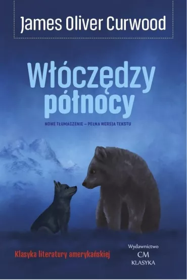 W��cz�dzy p�nocy - James Oliver Curwood