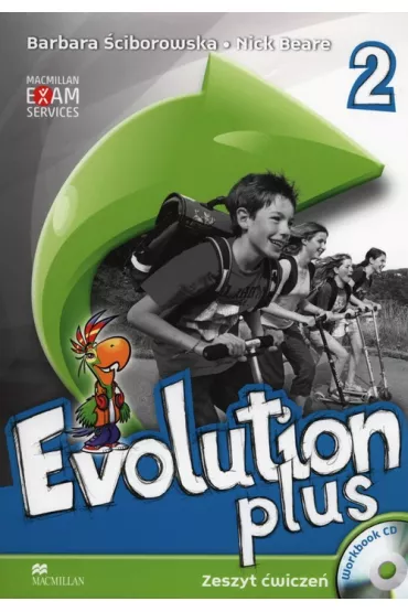 Evolution Plus 2. Zeszyt �wicze�. J�zyk angielski. Szko�a podstawowa - Barbara �ciborowska, Nick Beare