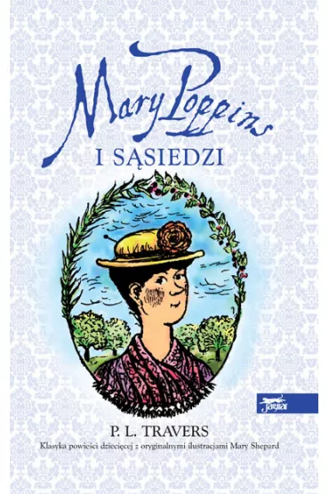 Mary Poppins i s�siedzi - Pamela Lyndon Travers