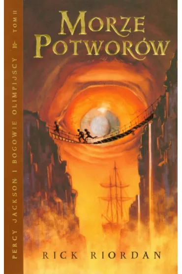 Morze potwor�w. Percy Jackson i Bogowie Olimpijscy. Tom 2 - Rick Riordan