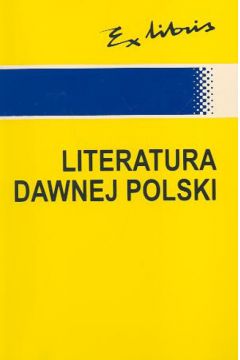 Literatura Dawnej Polski