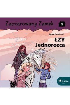 Audiobook Zaczarowany Zamek 9 - zy Jednoroca mp3
