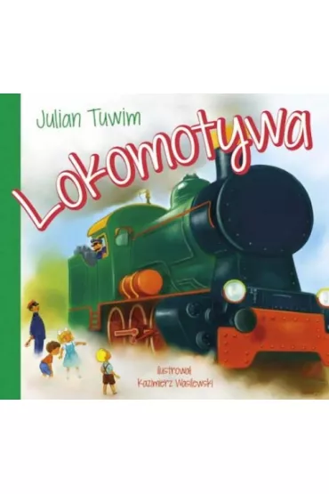 Lokomotywa - Julian Tuwim