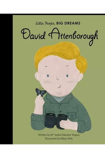 David Attenborough. Volume 34 - Maria Isabel Sanchez Vegara