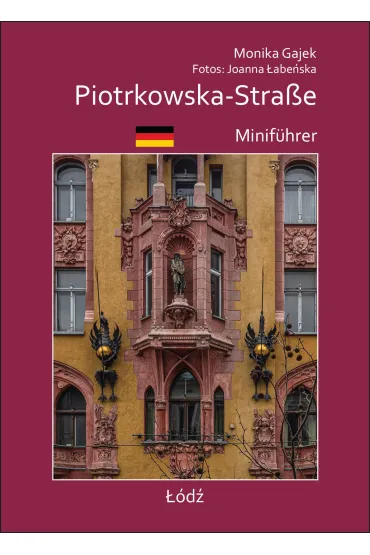Miniprzewodnik. Piotrkowska - Monika Gajek