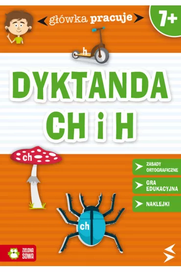 Dyktanda h i ch g��wka pracuje - Iwona Orowiecka