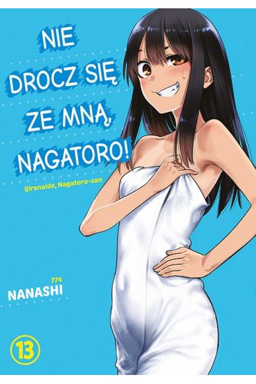 Nie drocz się ze mną, Nagatoro! Tom 13