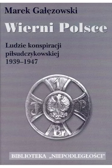 Wierni Polsce - Marek Ga��zowski