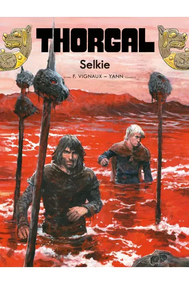 Selkie. Thorgal. Tom 38 - Wojciech Birek, Frdric Vignaux, Yann Le Pennetier