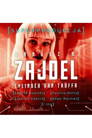 Audiobook Cylinder van Troffa. Superprodukcja (ksi��ka audio) CD - Janusz Andrzej Zajdel
