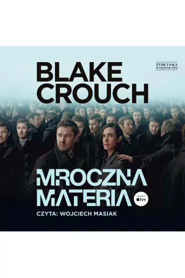 Audiobook Mroczna materia mp3 - Blake Crouch