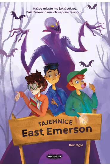 Tajemnice East Emerson - Rex  Ogle