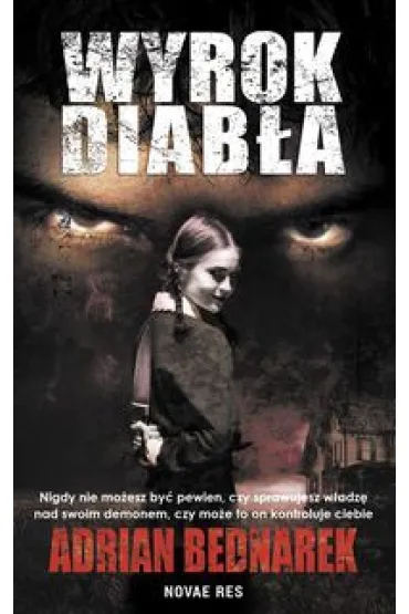 Wyrok diab�a. Kuba Soba�ski. Tom 4 - Adrian Bednarek