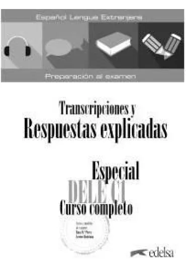 Especial DELE C1 transkrypcje + klucz odpowiedzi