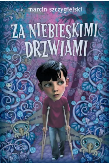 eBook Za niebieskimi drzwiami mobi epub - Marcin Szczygielski