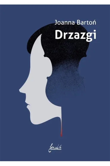 Drzazgi - Joanna Barto�