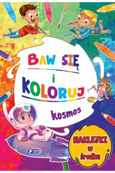 Baw si� i koloruj. Kosmos