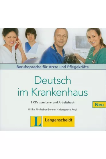 Deutsch im Krankenhaus 2CDS - Firnhaber-Sensen Ulrike, Rodi Margarete