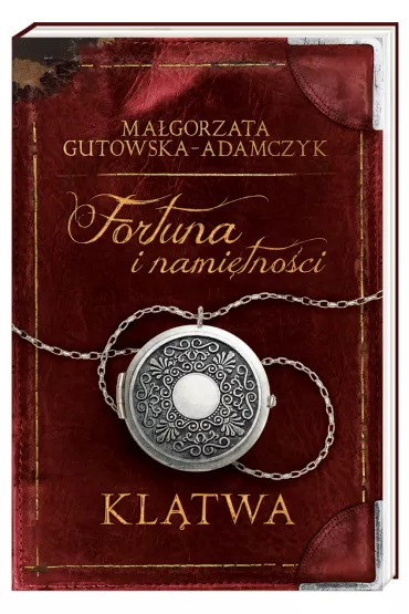 Fortuna i nami�tno�ci. Kl�twa - Ma�gorzata Gutowska-Adamczyk