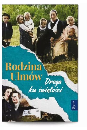 Rodzina Ulm�w. Droga ku �wi�to�ci