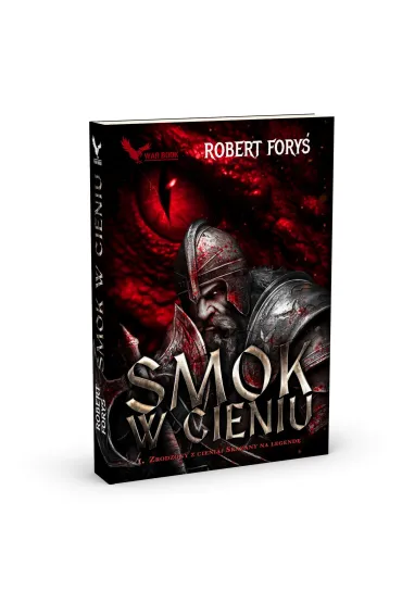 Smok w cieniu - Robert Fory�