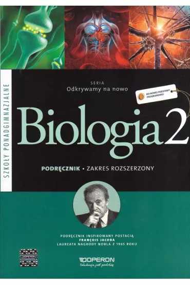 Odkrywamy na nowo. Biologia 2. Podr�cznik. Zakres rozszerzony. Szko�y ponadgimnazjalne - Dawid Kaczmarek, Monika Zaleska-Szczygie�