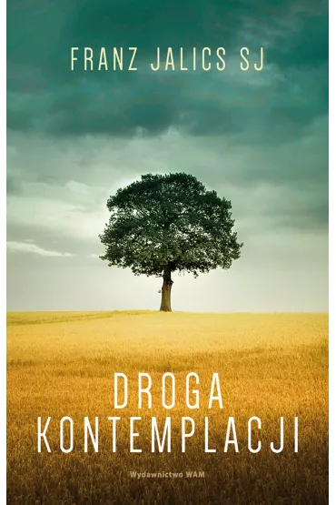 Droga kontemplacji - Franz Jalics