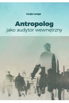 eBook Antropolog jako audytor wewntrzny pdf